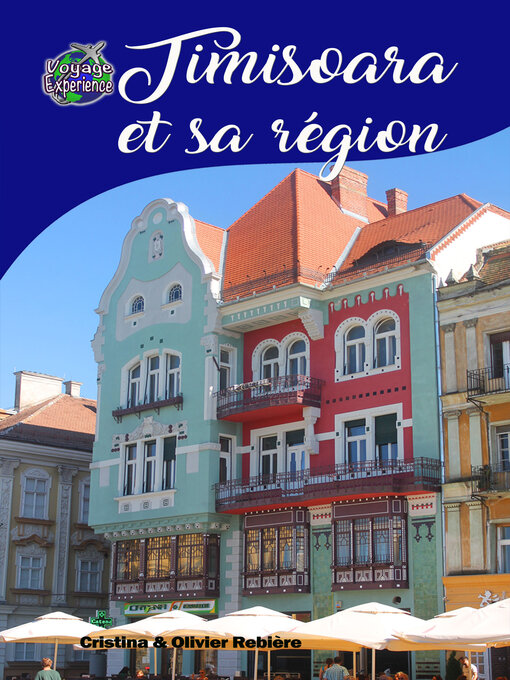 Title details for Timisoara et sa région by Cristina Rebiere - Wait list